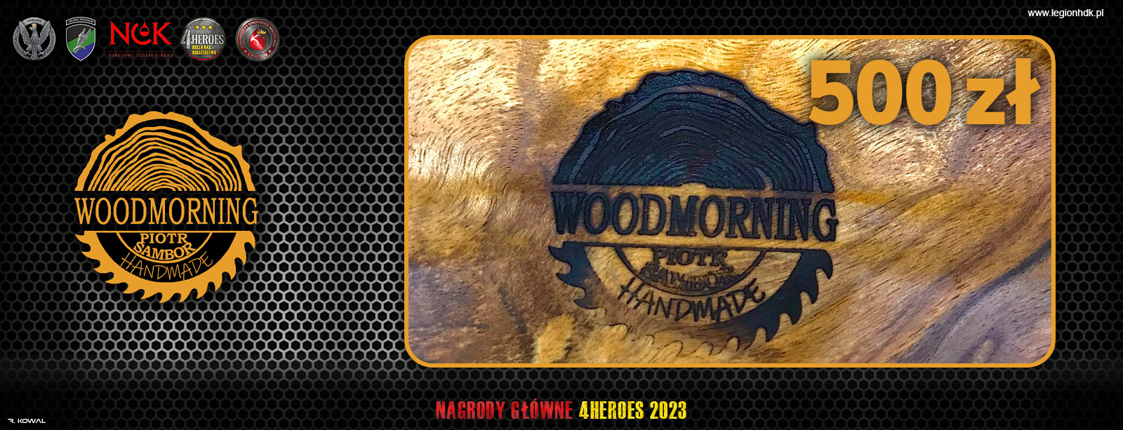 woodmorning nagrody glowne kampanii 4HEROES 2023 legionhdk